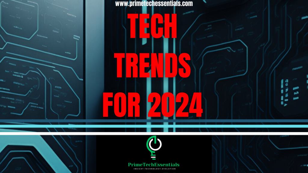 Tech Trends Spring 2024 with PTE